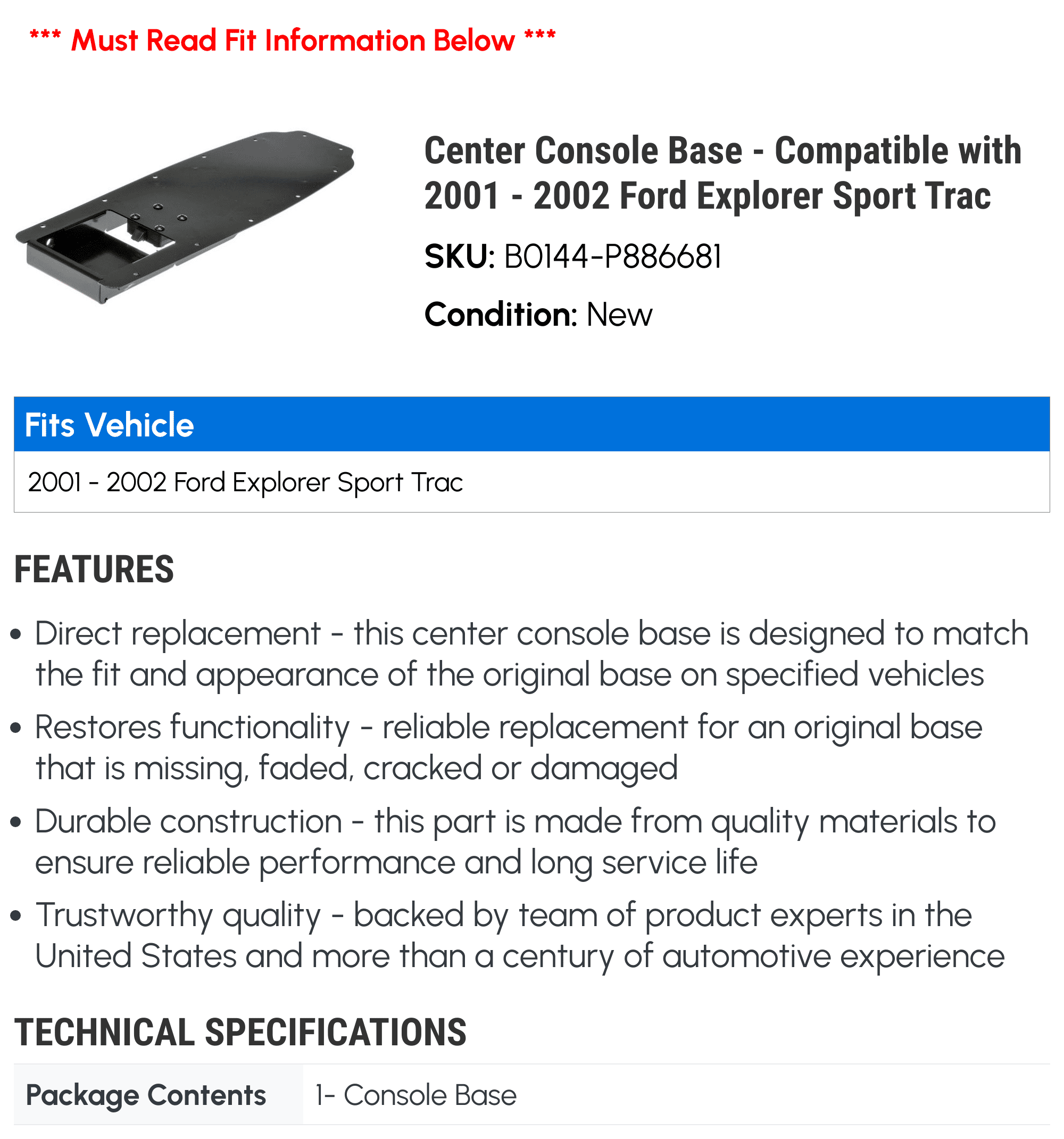 Center Console Base - Compatible with 2001 - 2002 Ford Explorer Sizeport Trac